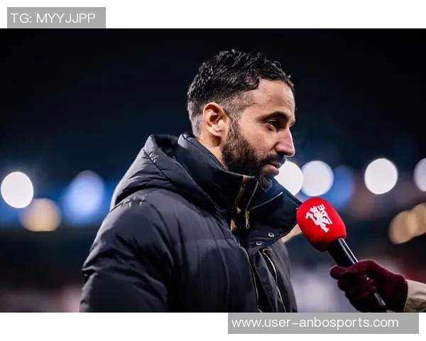 曼联全队团结一致支持阿莫林高层沟通彰显帅位稳定性